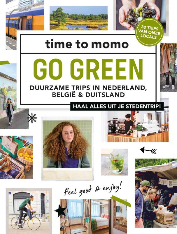 Go green / time to momo