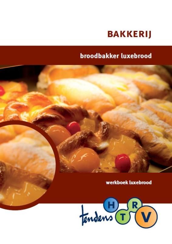 Broodbakker luxebrood / werkboek / Tendens