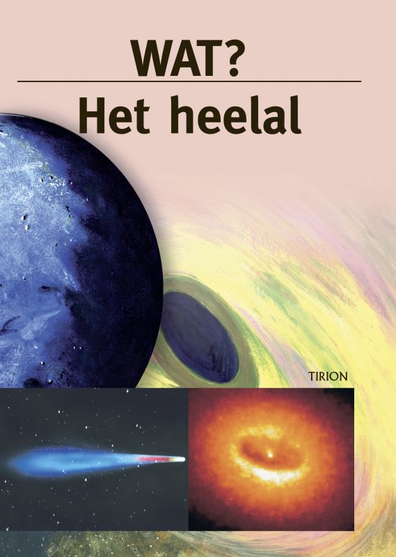 Het heelal / Wat?