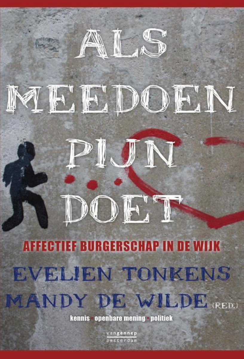 boekenbalie_9789461642431_cover Als meedoen pijn doet / Kennis, openbare mening, politiek