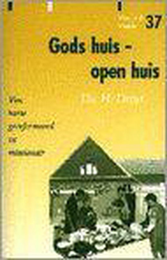 Gods huis, open huis / Woord & wereld / 37