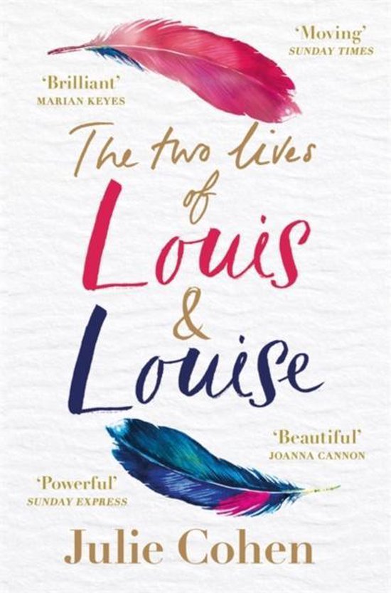 The Two Lives of Louis  Louise The emotional new novel from the Richard and Judy bestselling author of 'Together'