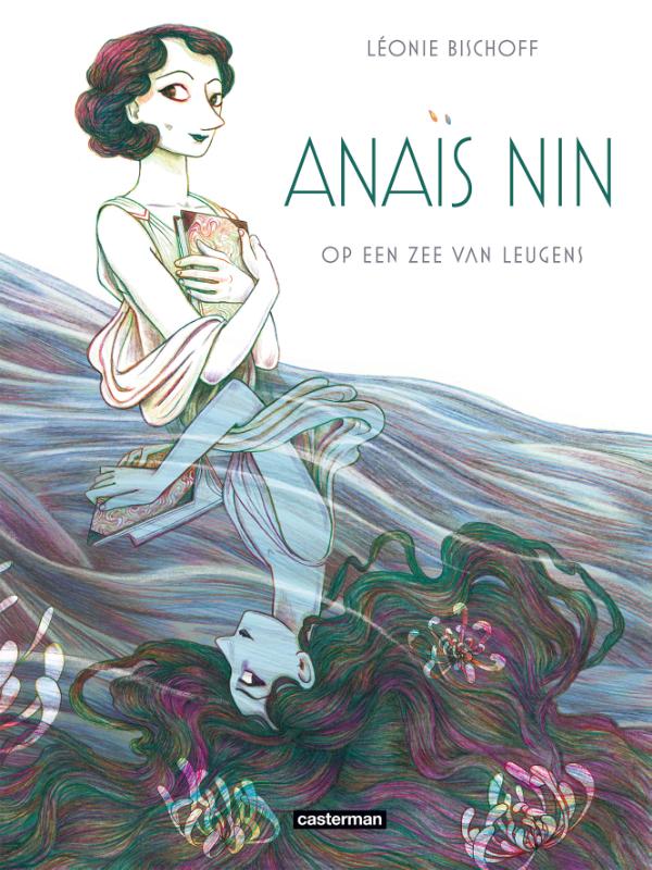 Anaïs Nin - Op een zee van leugens