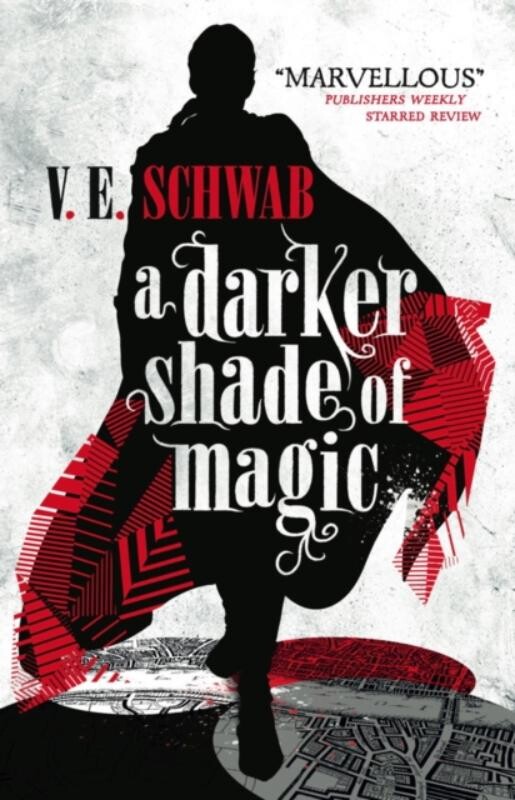 A darker shade of magic / Shades of magic series / 1