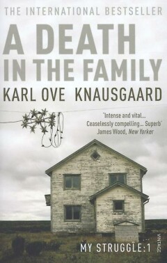 A death in the family / My struggle / 1