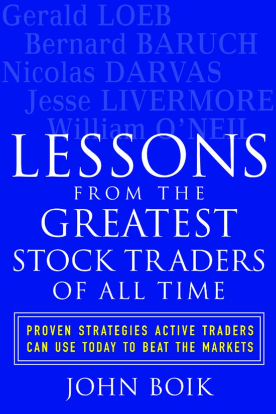 John Boik Lessons From Greatest Stock Traders