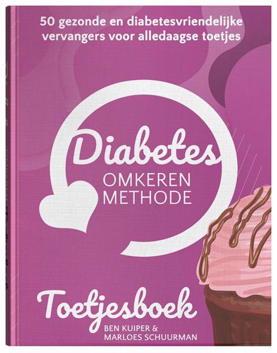 Diabetes Omkeren Methode Toetjesboek