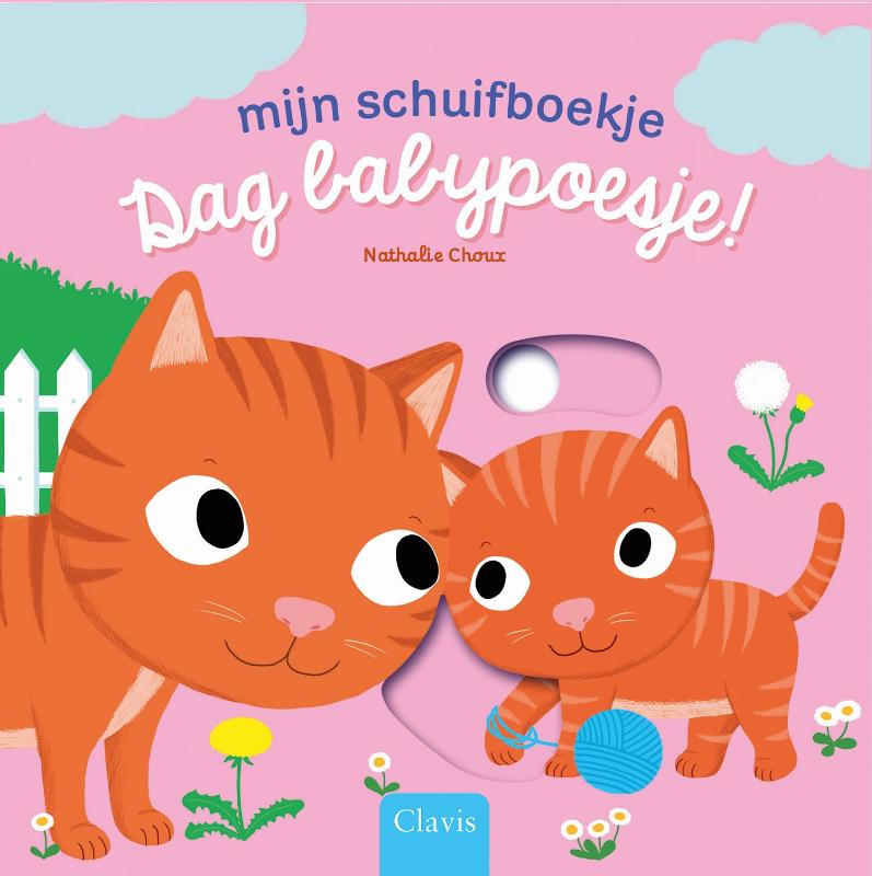 Dag babypoesje! / Mijn schuifboekje