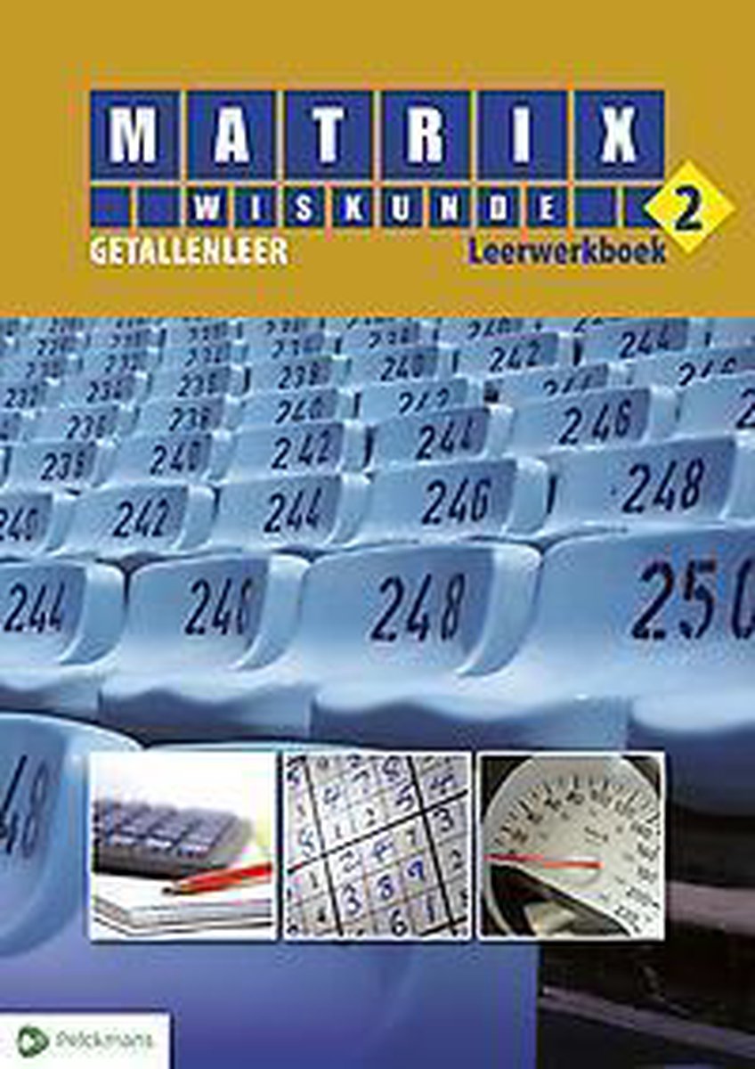 Matrix Wiskunde 2 Getallenleer Leerwerkboek
