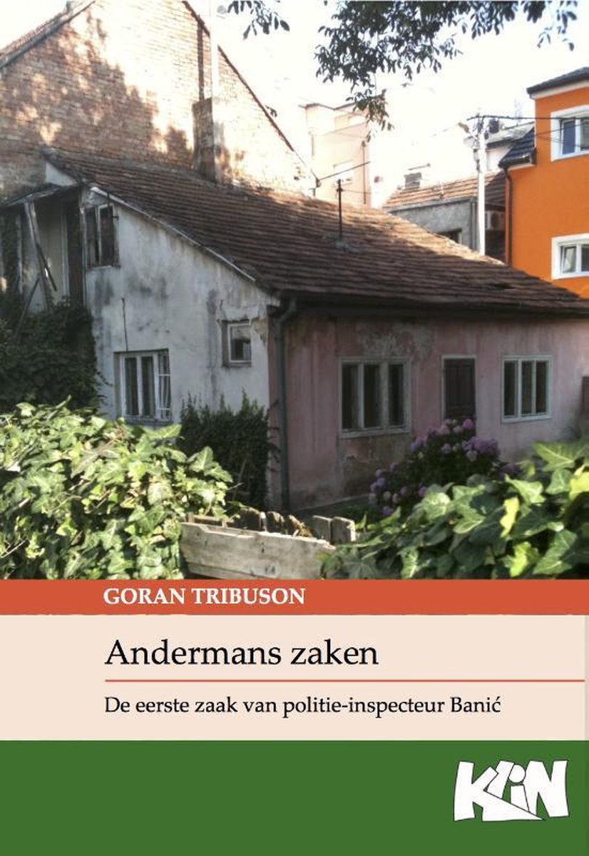 Kroatische literatuur in Nederland 4 -   Andermans zaken