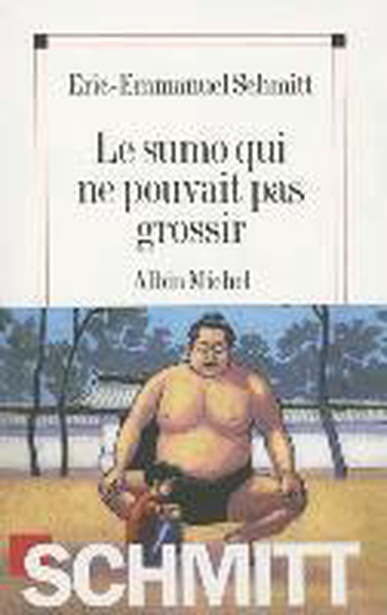 Sumo Qui Ne Pouvait Pas Grossir (Le)