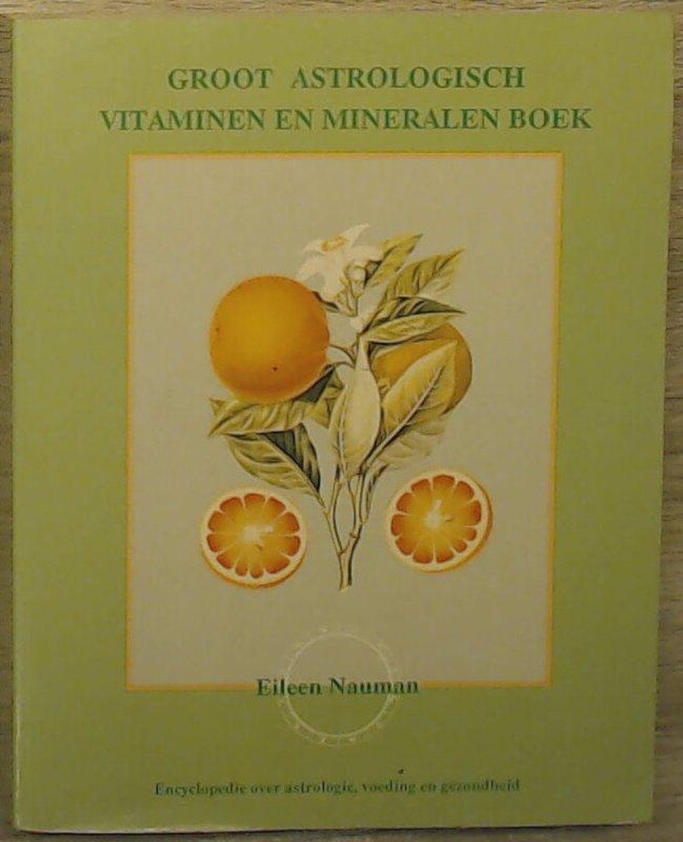 Groot astrologisch vitaminen en mineralen boek