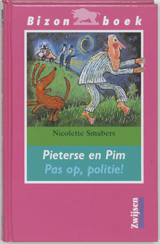 Pieterse en Pim Pas op, politie! / Bizon roze