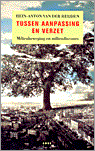 Tussen aanpassing en verzet
