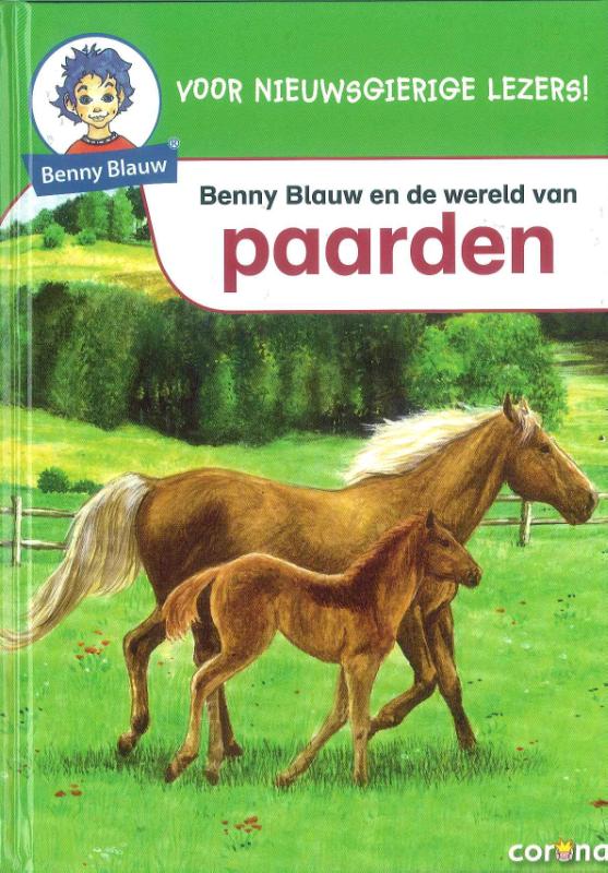Benny Blauw - En de wereld van paarden