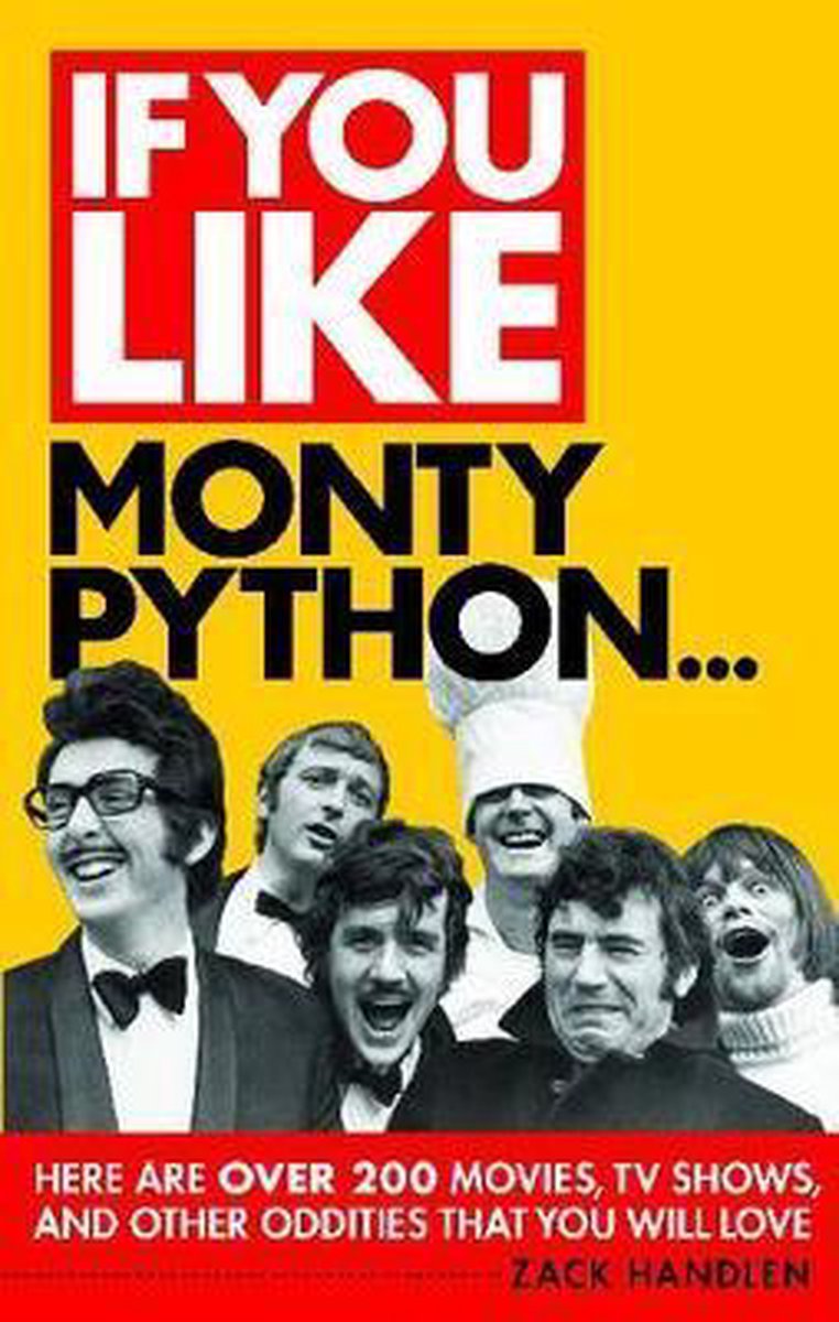 If You Like Monty Python...