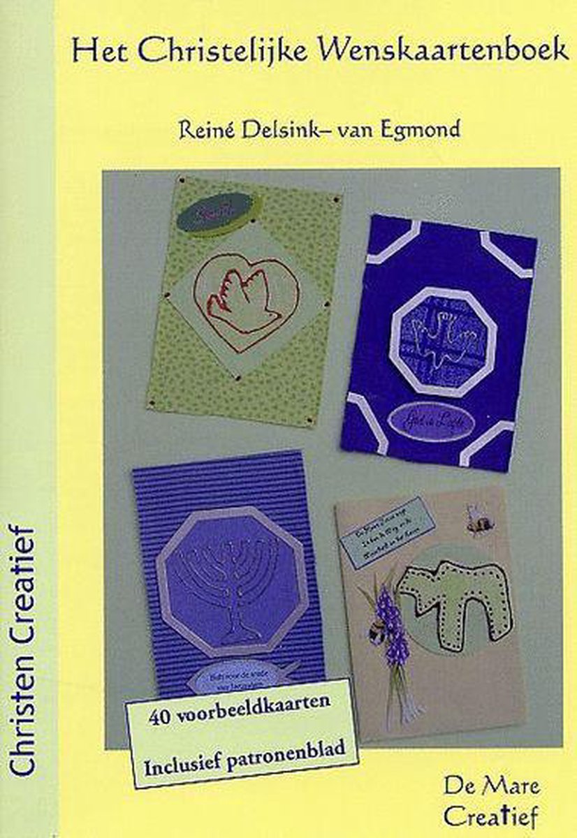 Het Christelijke Wenskaartenboek / Christen creatief