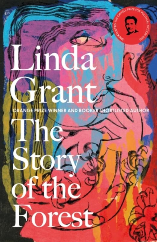 Linda Grant The Story Of The Forest