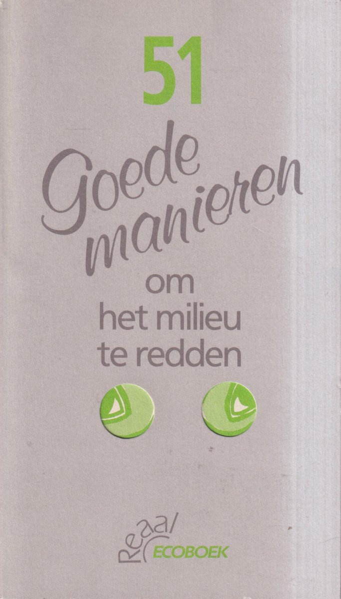51 goede manieren om milieu te redden