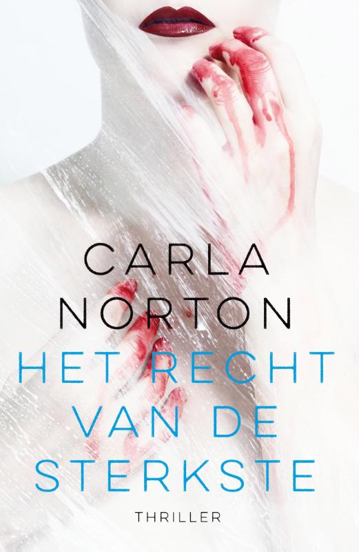Carla Norton Het Recht Van De Sterkste thumbnail