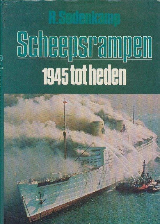 Scheepsrampen 1945 tot heden