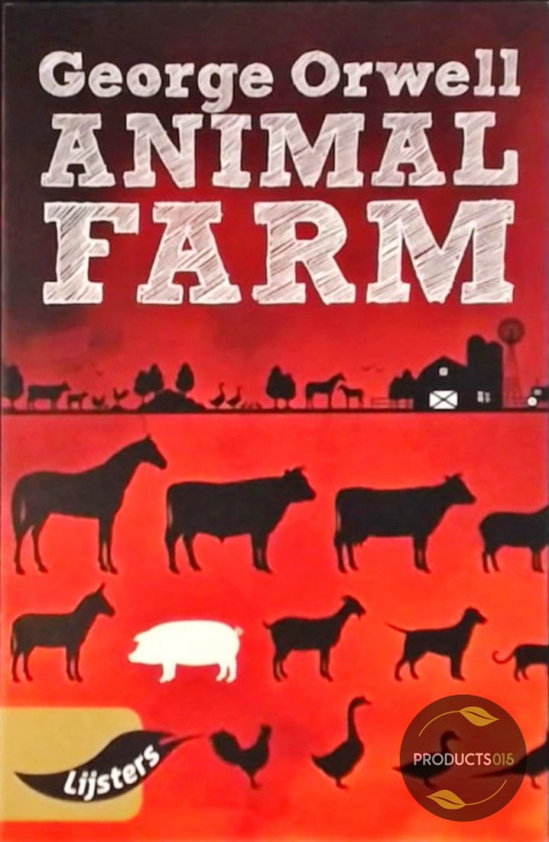 George Orwell, Animal Farm