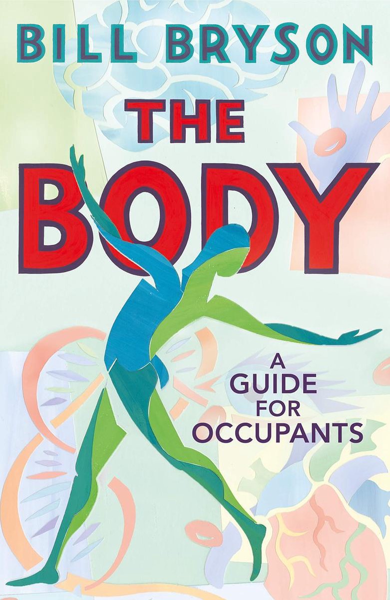 The Body : A Guide for Occupants