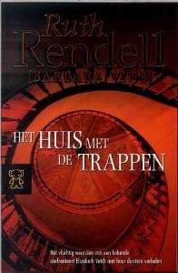 Ruth Rendell Het Huis Met De Trappen / Zwarte Beertjes / 3048