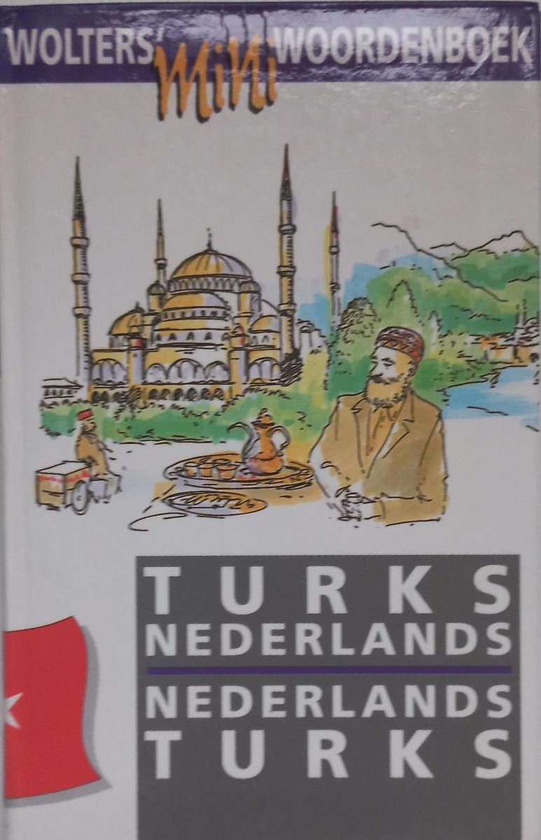 Turks/Nederlands Nederlands/Turks / Wolters' mini-woordenboeken