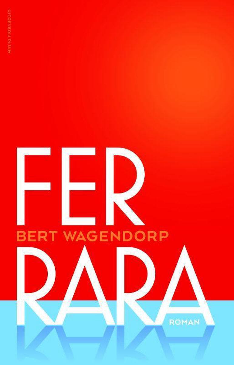 Bert Wagendorp Ferrara thumbnail
