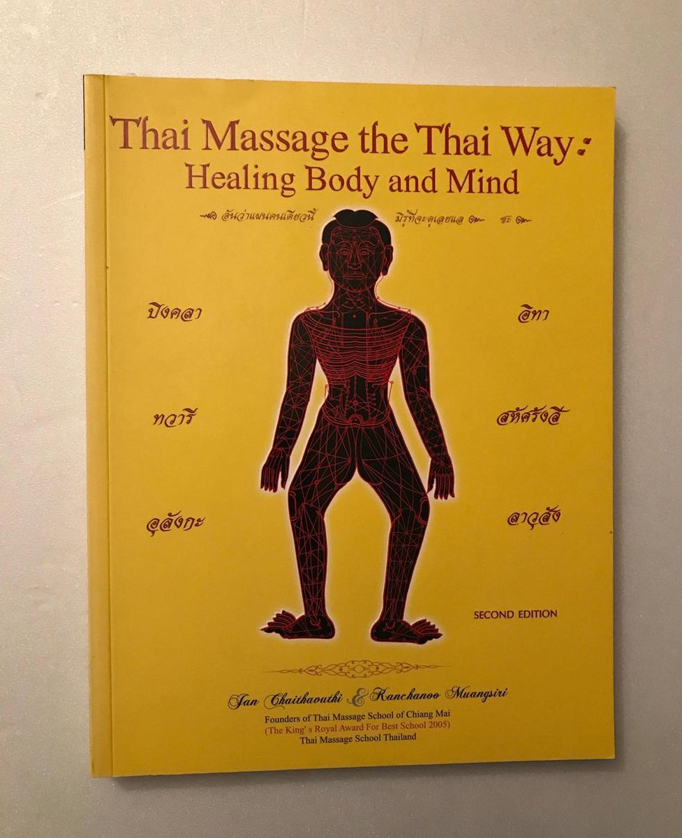 Thai massage the Thai way : Healing body and mind