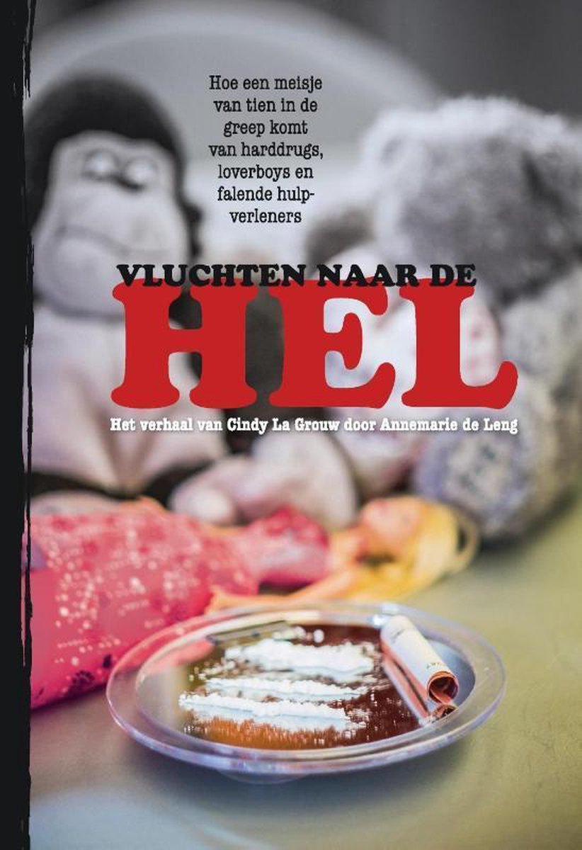 Annemarie de Leng Vluchten Naar De Hel thumbnail