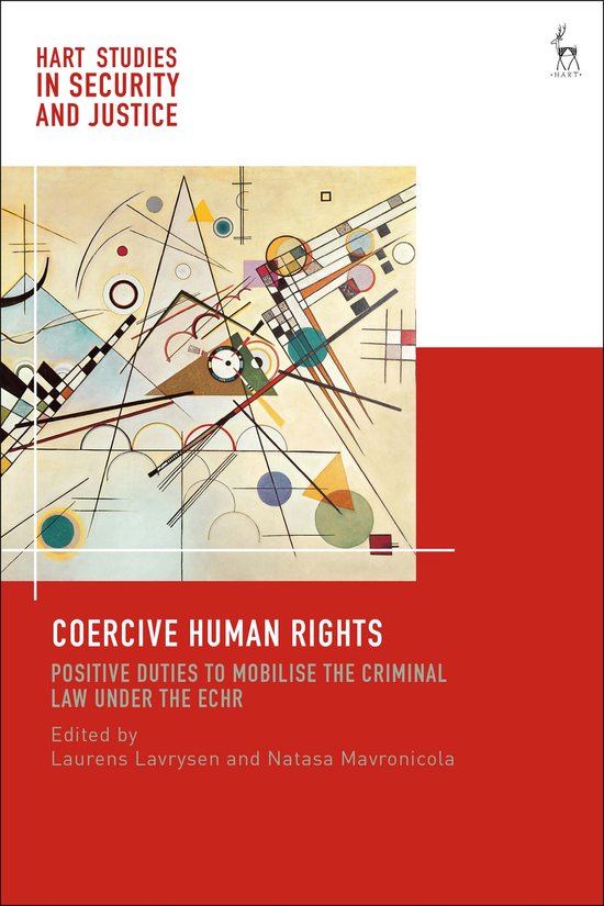 Hart Studies in Security and Justice- Coercive Human Rights