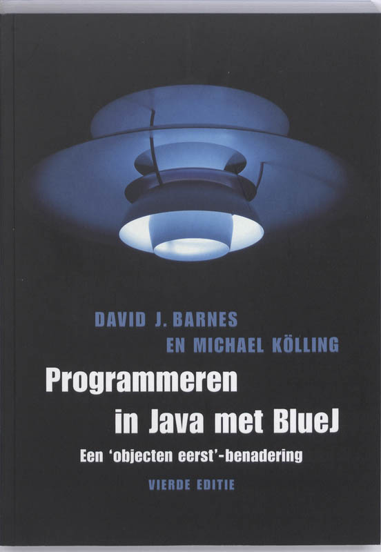 Programmeren in Java met BlueJ + CD-ROM