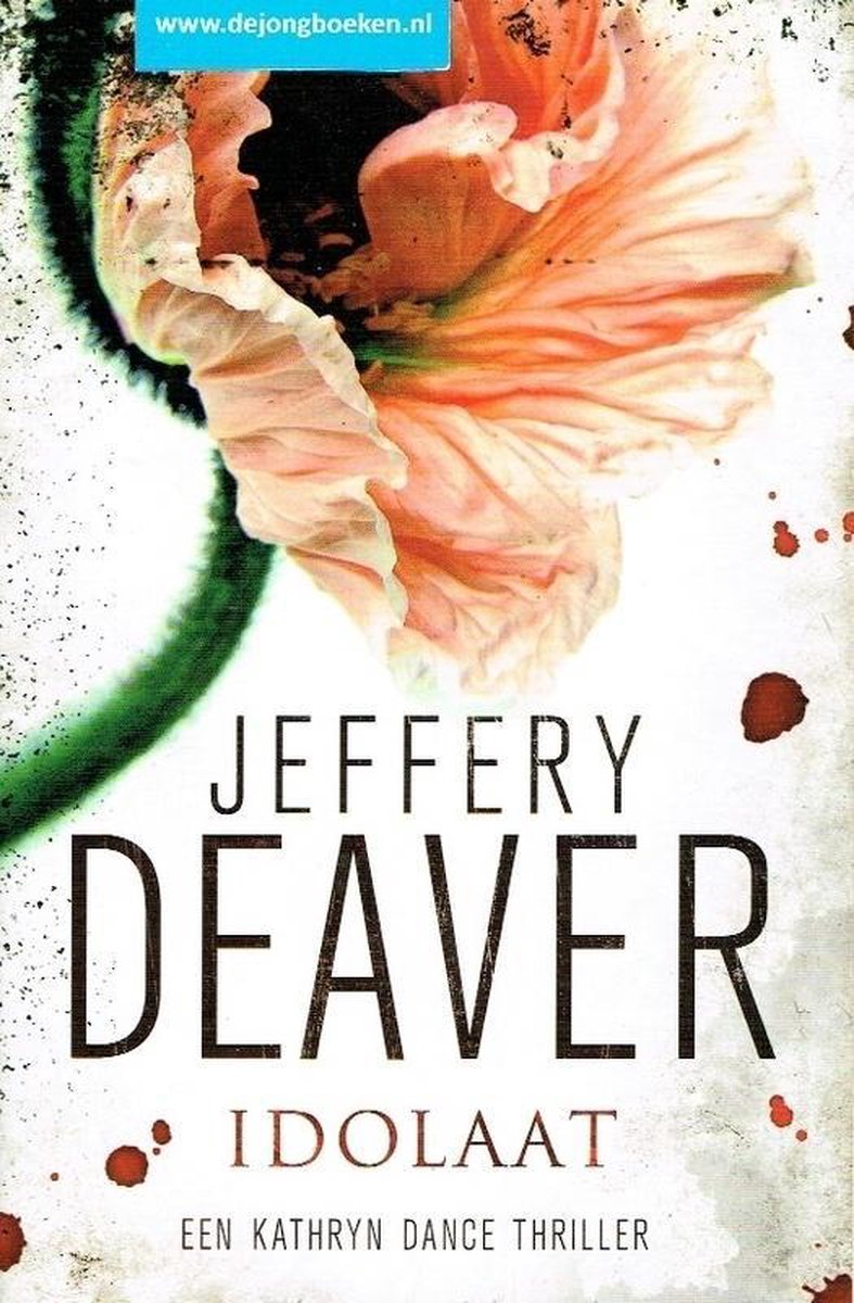 Jeffery Deaver Idolaat thumbnail