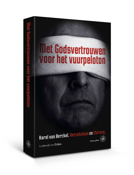 boekenbalie_9789462494404_cover Met Godsvertrouwen voor het vuurpeloton