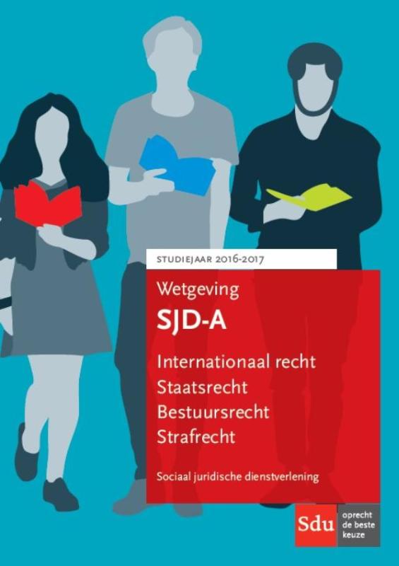 Wetgeving SJD-A / studiejaar 2016-2017 / Educatieve wettenverzameling