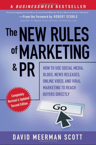 The New Rules Of Marketing And Pr