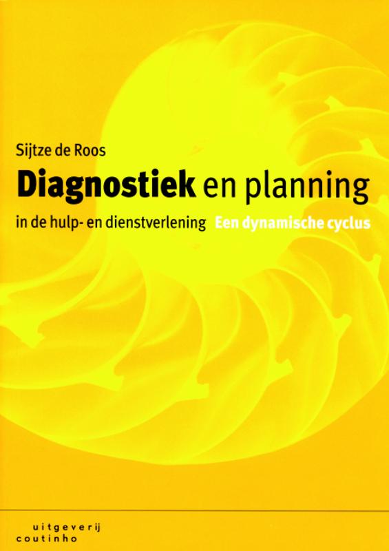 Diagnostiek en planning in de hulp- en dienstverlening