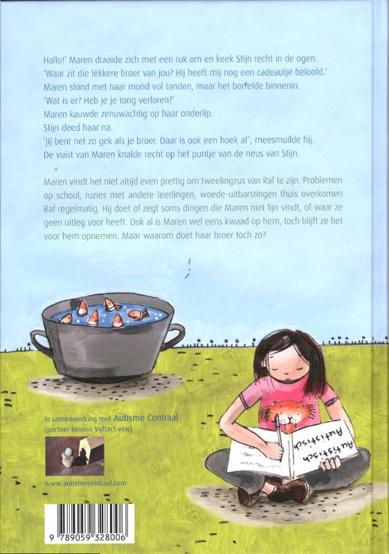 Mijn broer heeft autisme, autisme, ... AUTISME!! achterkant