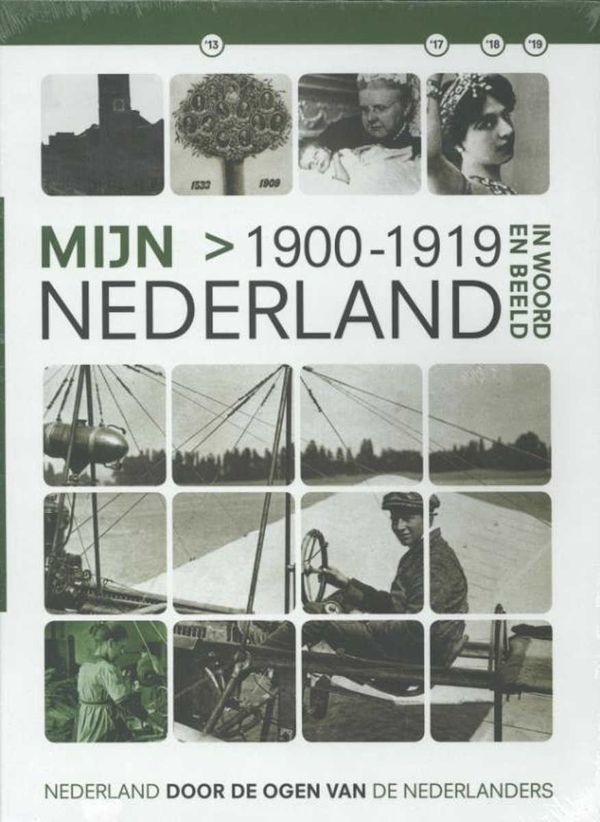 Mijn Nederland in woord en beeld 8 1900-1919