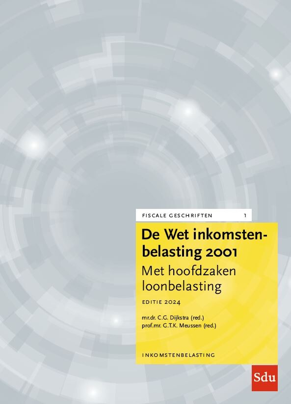 De Wet Inkomstenbelasting 2001 / Editie 2024 / Fiscale geschriften / 1