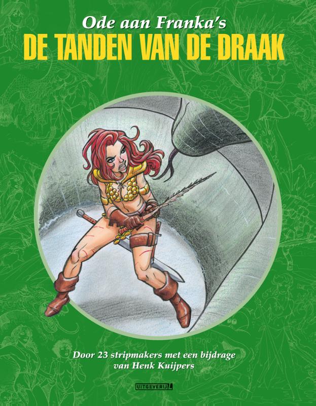 De tanden van de draak / Ode aan Franka’s / 2