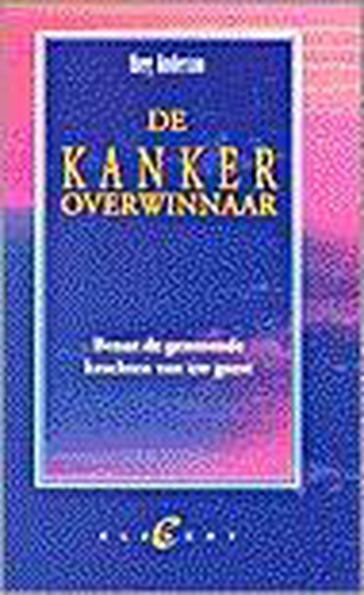 De Kankeroverwinnaar