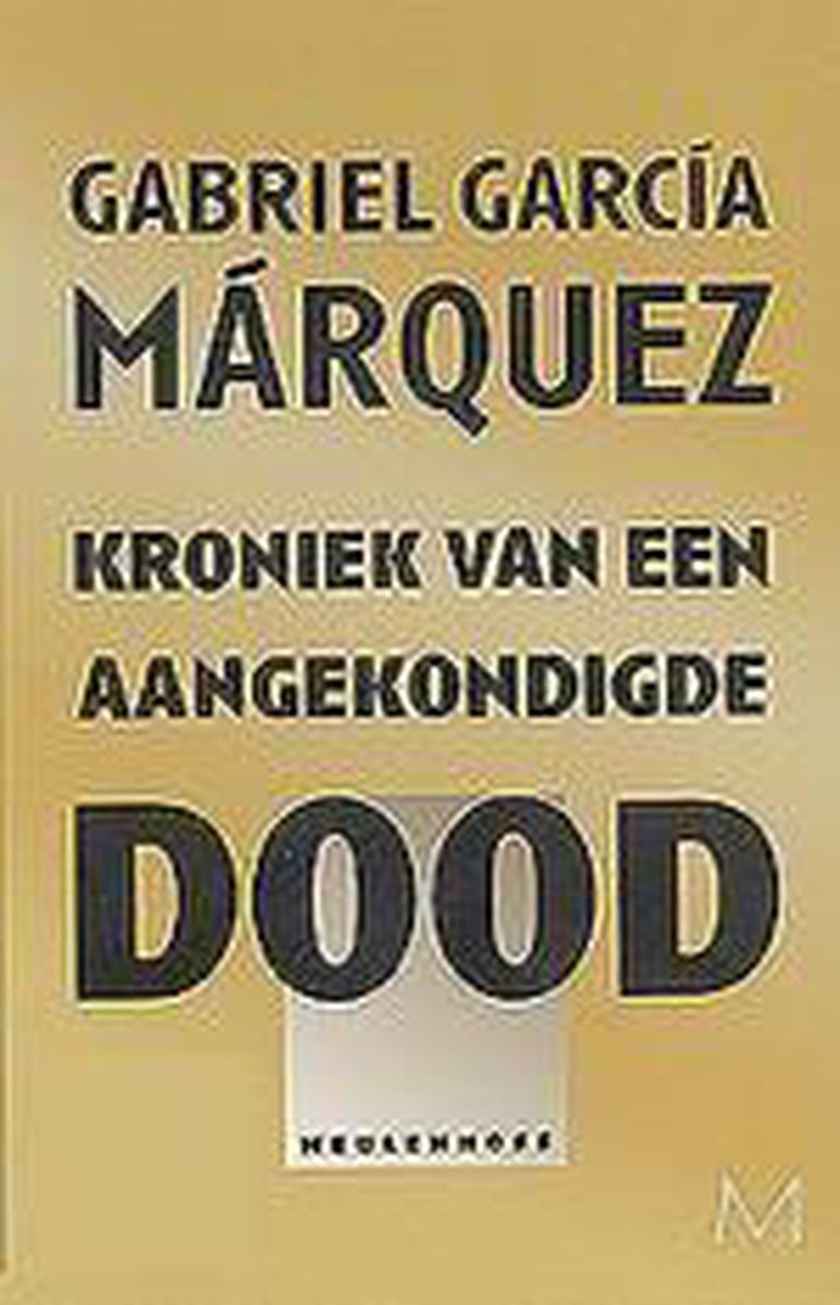 boekenbalie_9789029069403_cover Kroniek Van Een Aangekondigde Dood