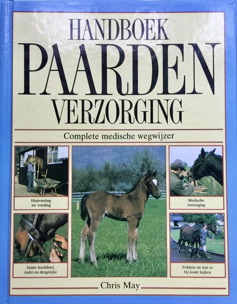 boekenbalie_9789021009780_cover HANDBOEK PAARDENVERZORGING