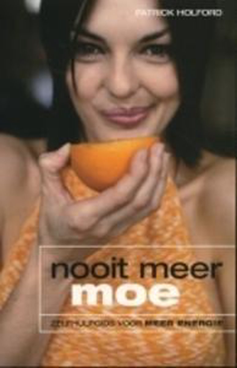 Nooit meer moe