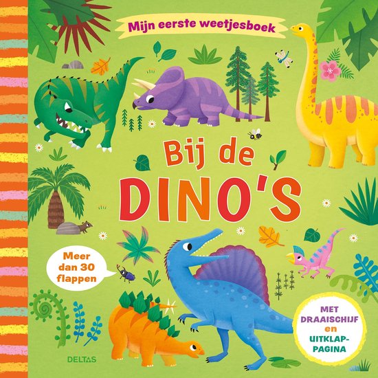 Bij de dino's / Mijn eerste weetjesboek
