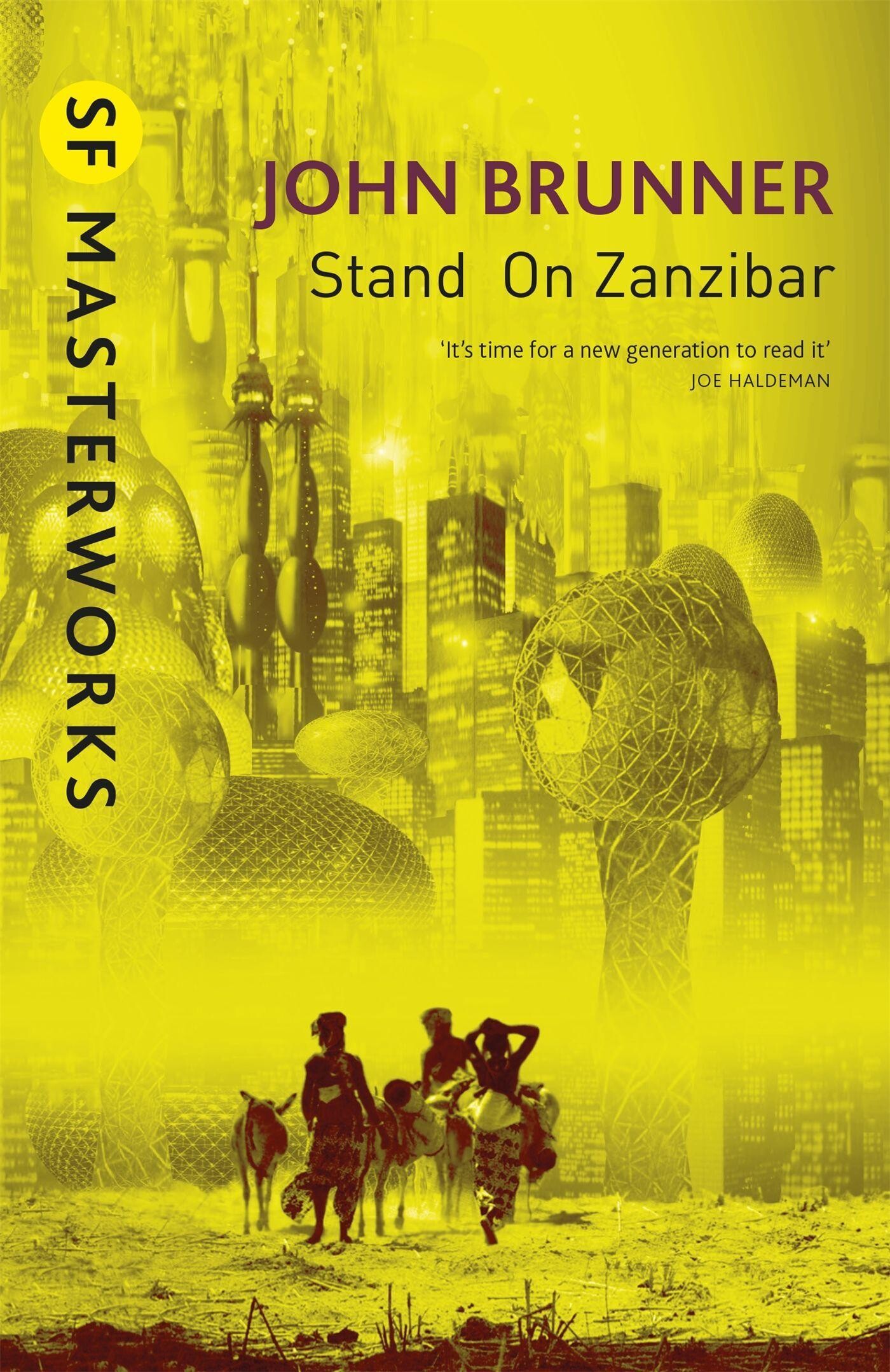 Stand On Zanzibar / S.F. Masterworks