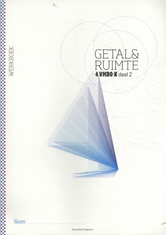Getal & Ruimte vmbo-k 4 deel 2 Werkboek